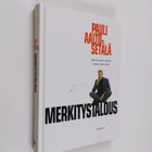 Pauli Aalto-Setälä : Merkitystalous - pikkukuva 1