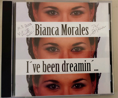 Bianca Morales – I've Been Dreamin' CD