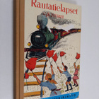 Edith Nesbit : Rautatielapset - pikkukuva 1