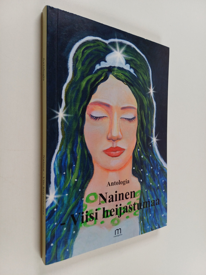 Riikka Lauanne ym. : Nainen - Viisi heijastumaa