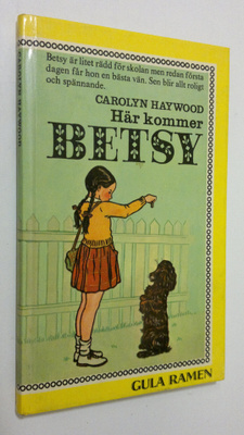 Carolyn Haywood : Här kommer Betsy