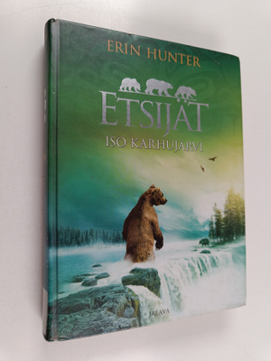 Erin Hunter : Iso Karhujärvi