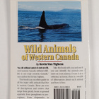 Kevin Van Tighem : Wild Animals of Western Canada - pikkukuva 2