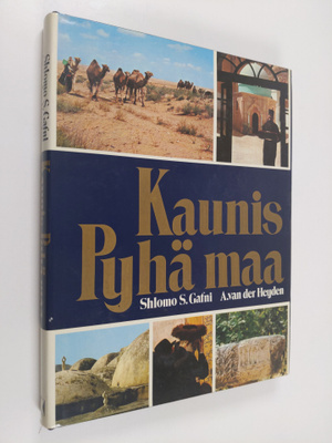Shlomo S. Gafni : Kaunis Pyhä maa