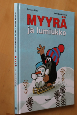 Zdenek Miler & Hana Doskocilova : Myyrä ja lumiukko (2005)