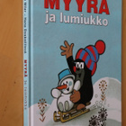 Zdenek Miler & Hana Doskocilova : Myyrä ja lumiukko (2005) - pikkukuva 1