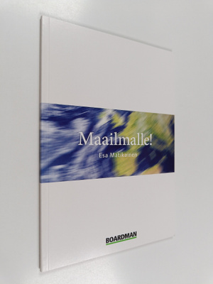 Esa Matikainen : Maailmalle!
