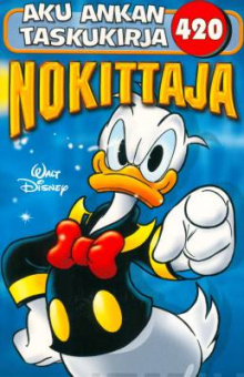 Aku Ankan taskukirja 420 - Nokittaja