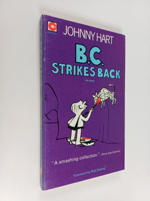 Johnny Hart : B.C. : Strikes Back