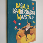 Tauno (koonnut) Karilas : Kaskuja kahdeksasta maasta - pikkukuva 1