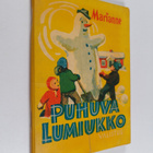 Hester, Marianne : Puhuva lumiukko : satuja ja kertomuksia - pikkukuva 1