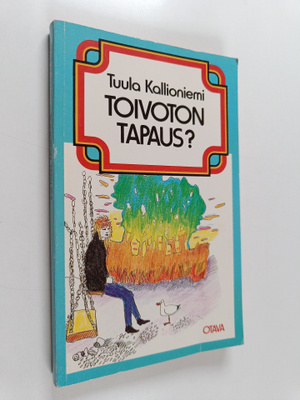 Tuula Kallioniemi : Toivoton tapaus