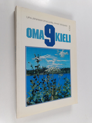 Anneli Vähäpassi ym. : Oma kieli 9