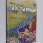 Zoltan Zsombok : Laulava kukko : unkarilaisia satuja - pikkukuva 1