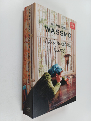 Herbjörg Wassmo : Lasi maitoa, kiitos