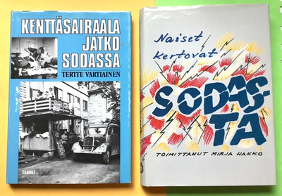 Kenttäsairaala jatkosodassa JA Naiset kertovat sodasta
