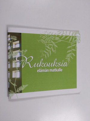 Rukouksia elämän matkalle : Keski-Lahden seurakunnan työn...