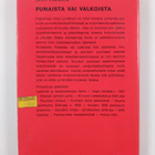Olavi Lindblom : Punaista vai valkoista - pikkukuva 2