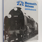 Derek William Winkworth : Maunsell's Nelsons - pikkukuva 1