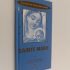 Pierre Chavot : Sainte Marie : Protectrice des vierges, d... - pikkukuva 1