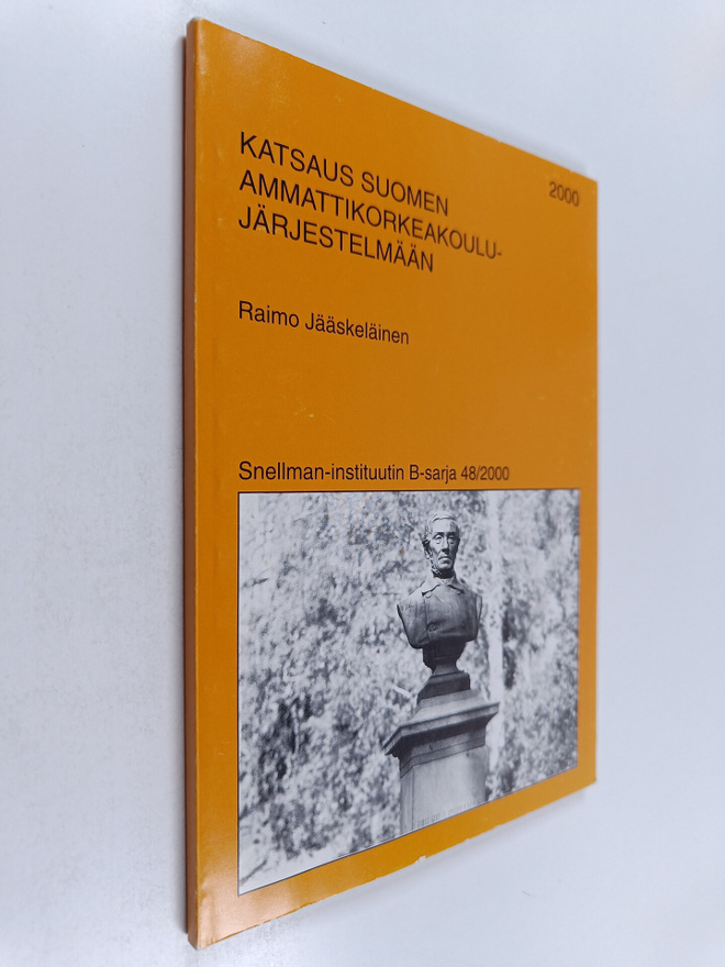 Raimo Jääskeläinen : Katsaus Suomen ammattikorkeakoulujär...