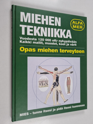 Ian Banks : Miehen tekniikka : opas miehen terveyteen