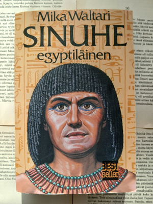 Mika Waltari - Sinuhe egyptiläinen (nid.)