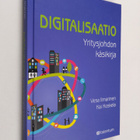 Vesa Ilmarinen : Digitalisaatio : yritysjohdon käsikirja - pikkukuva 1
