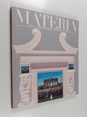 Materia 4 : Rivista d'architettura = An Architectural Review