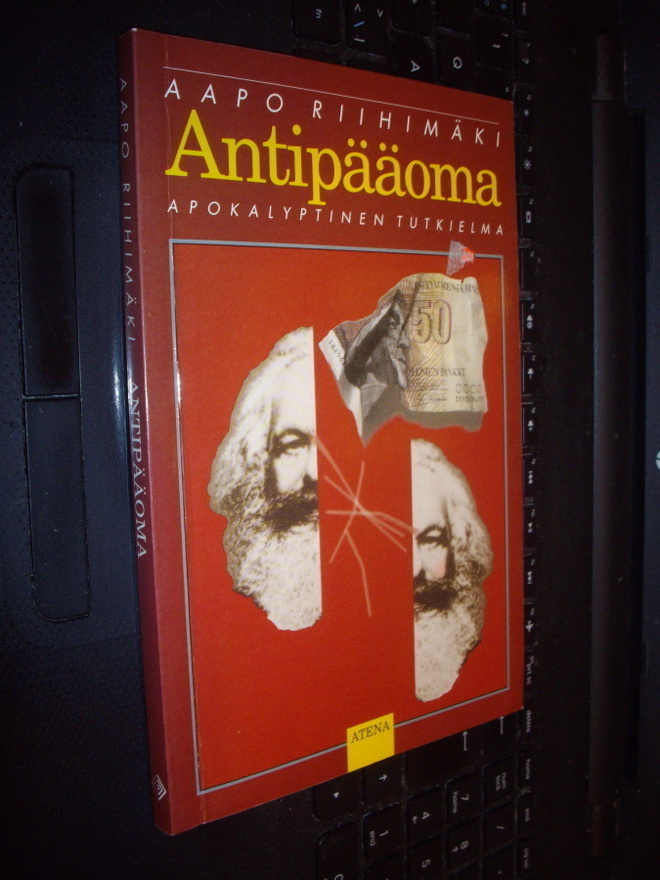 Aapo Riihimäki : Antipääoma ( 1 p. 1991 ) Sis.postikulut