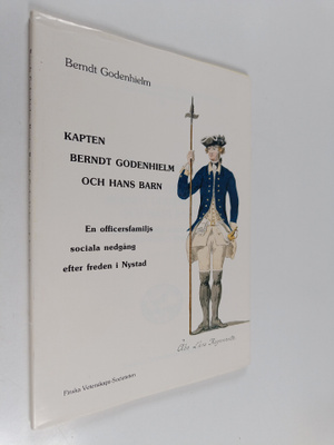 Berndt Godenhielm : Kapten Berndt Godenhielm och hans bar...