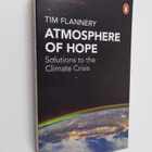 Tim Flannery : Atmosphere of Hope - Searching for Solutio... - pikkukuva 1