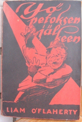 Liam O'Flaherty: Yö petoksen jälkeen, Yhteistyö 1929. 293 s.