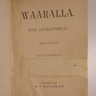 Teuvo Pakkala: Oulua soutamassa (1885) & Vaaralla  (1891) - pikkukuva 3