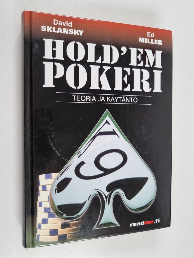 David Sklansky : Hold'em-pokeri : teoria ja käytäntö