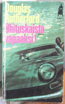 SaPo 153. Douglas Rutherford: Ohituskaista vapaaksi! 172 s.