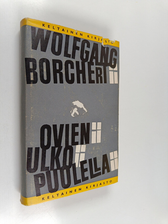 Wolfgang Borchert : Ovien ulkopuolella