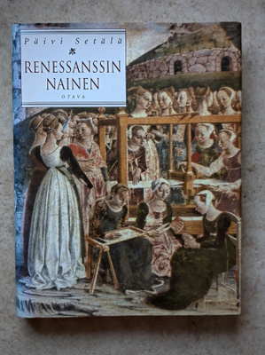Päivi Setälä: Renessanssin nainen, sid.