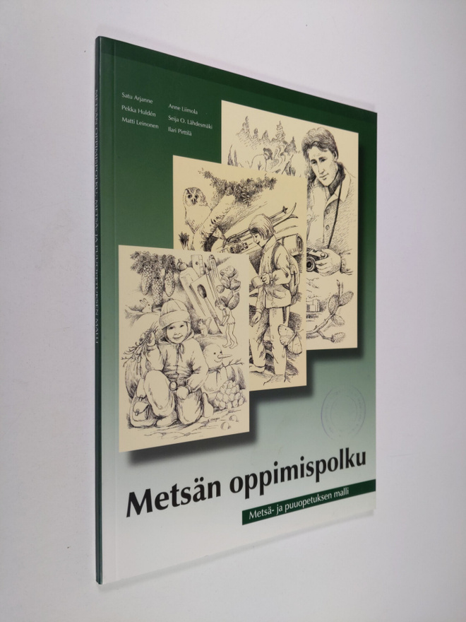 Metsän oppimispolku : metsä- ja puuopetuksen malli