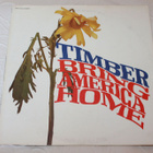 Timber - Bring America Home LP 1971 - pikkukuva 1