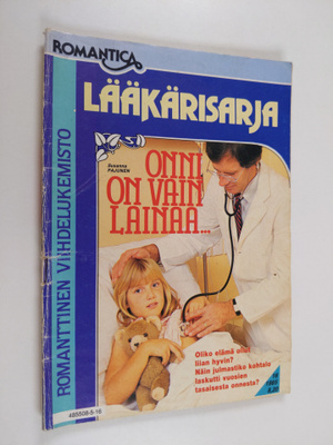 Susanna Pajunen : Onni on vain lainaa