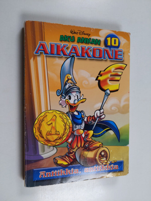 Aku Ankan aikakone, 10 - Antiikkia, antiikkia