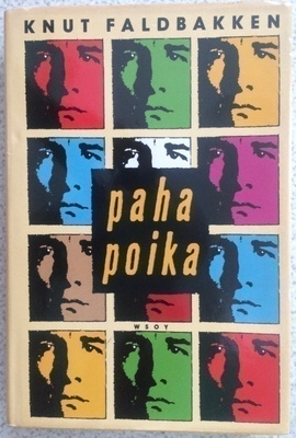 KNUT FALDBAKKEN: PAHA POIKA (KOVAKANTINEN)