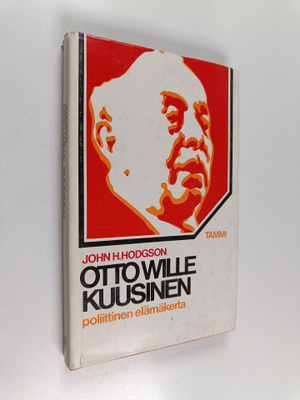 John H. Hodgson : Otto Wille Kuusinen : poliittinen elämä...