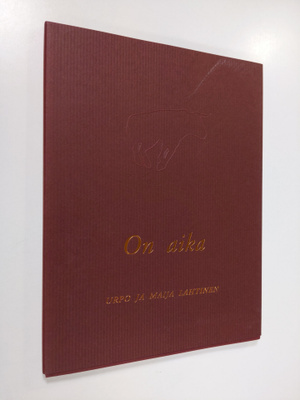 Maija Lahtinen ym. : On aika (signeerattu)