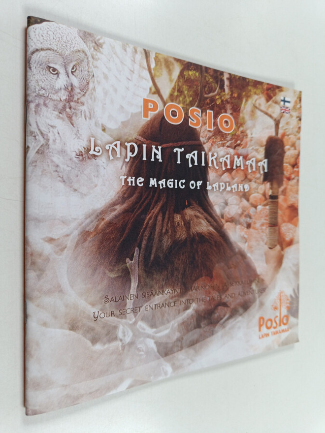 Posio : Lapin taikamaa = The magic of Lapland