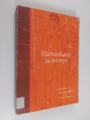 Ossi ym. (toim.) Rahkonen : Elämänkaari ja terveys