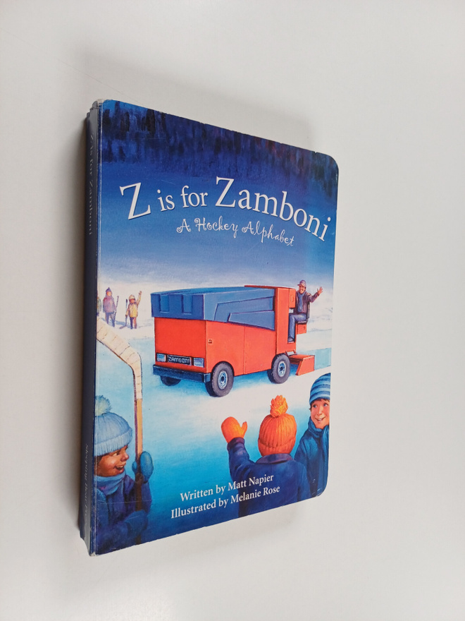 Matt Napier : Z Is for Zamboni - A Hockey Alphabet