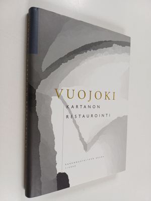 Vuojoki : Kartanon restaurointi