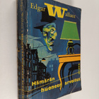 Edgar Wallace : Hämärän huoneen arvoitus : salapoliisirom... - pikkukuva 1